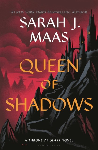 Maas, Sarah J. Queen of Shadows 