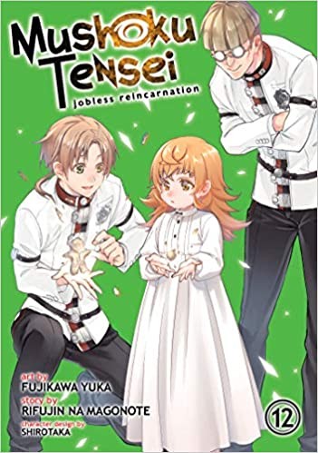 Magonote Rifujin Na Mushoku Tensei: Jobless Reincarnation (Manga) Vol. 12 