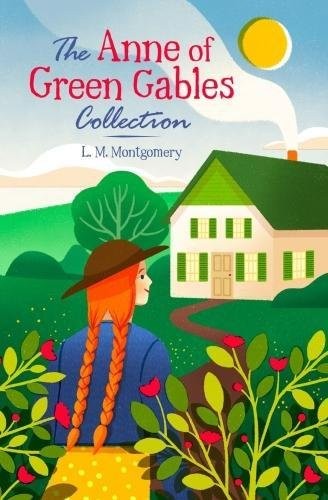 Montgomery LM Anne of Green Gables Collection 