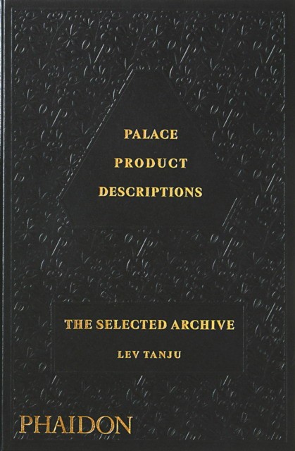 Skateboards Palace, Tanju Lev Palace product descriptions, the selected archive 