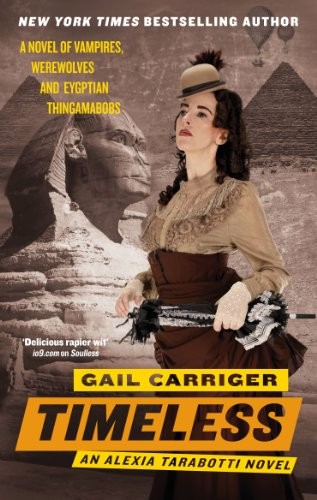 Gail Carriger Timeless 