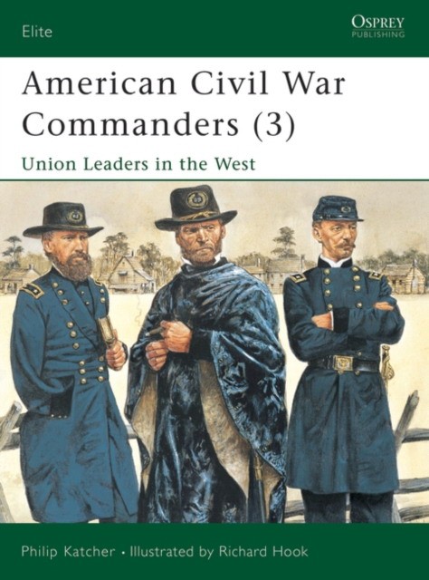 Philip Katcher American Civil War Commanders (3) 