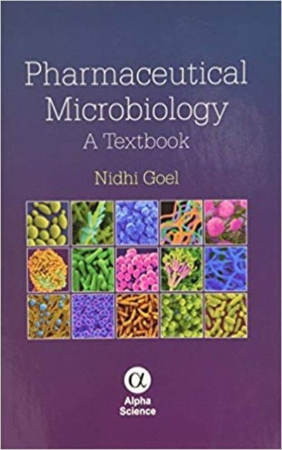Nidhi Goel Pharmaceutical Microbiology 