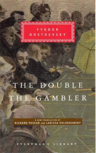 Dostoevsky Fyodor Double and Gambler 