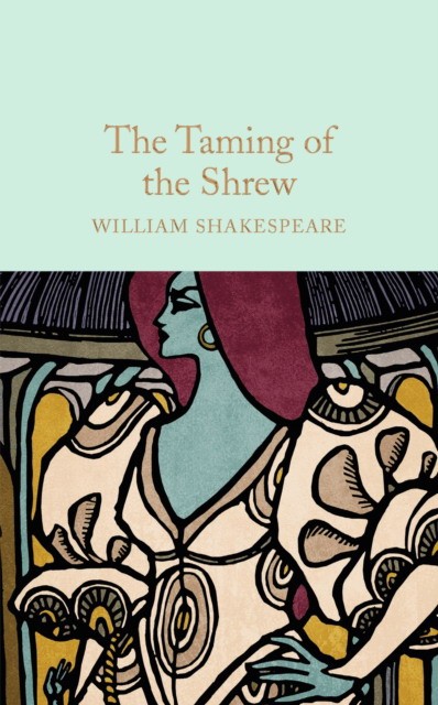 Shakespeare The Taming of the Shrew 
