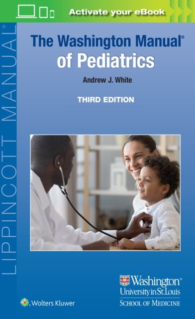 Andrew J White The Washington Manual of Pediatrics 