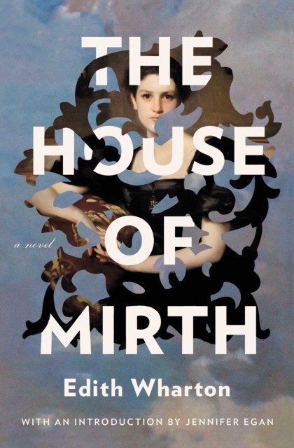 Wharton Edith House of Mirth 