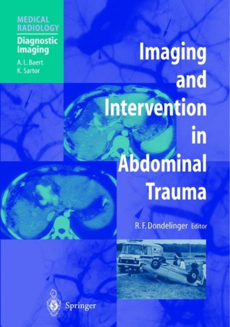 Dondelinger Imaging & Intervention in Abdominal Trauma.2004 