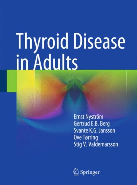 E. Nystrom Thyroid Disease in Adults 