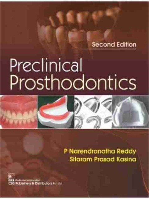 Reddy P N Preclinical Prosthodontics 2Ed 
