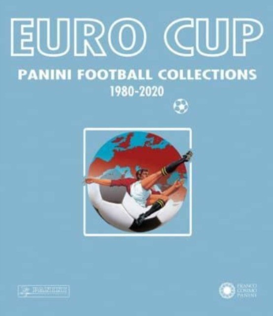 Eurocup: Panini Football Collection 1980-2020 