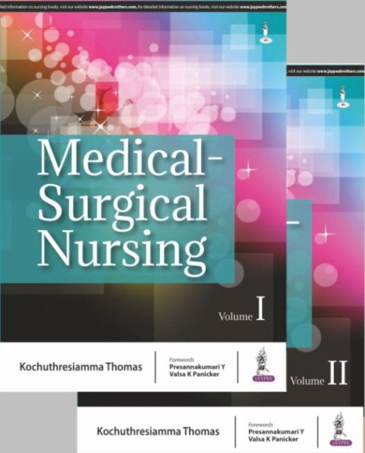 Kochuthresiamma Thomas Medical-Surgical Nursing: Two Volume Set 