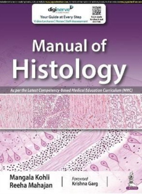 Kohli Mangala Manual Of Histology As Per The Latest Competency-Based Medical Education Curriculum (Nmc) 