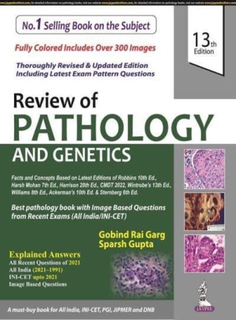 Garg Gobind Rai Review Of Pathology & Genetics, 13ed. 