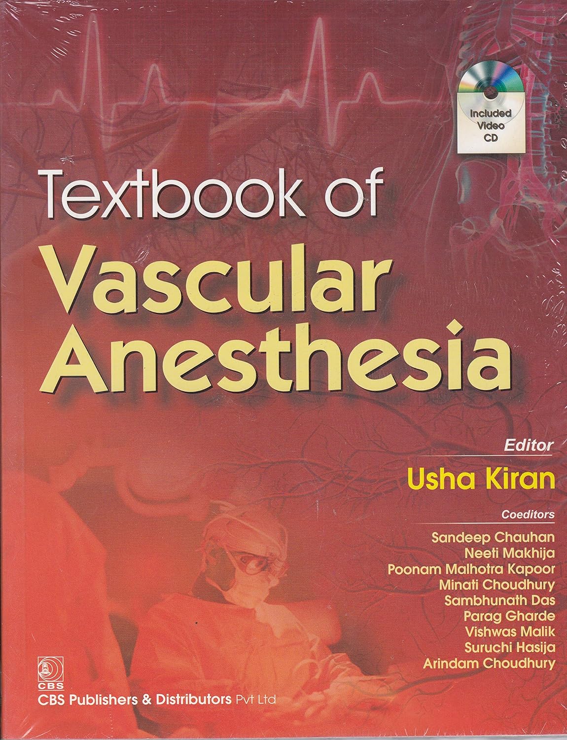Kiran U Textbook Of Vascular Anesthesia Included Video Cd 