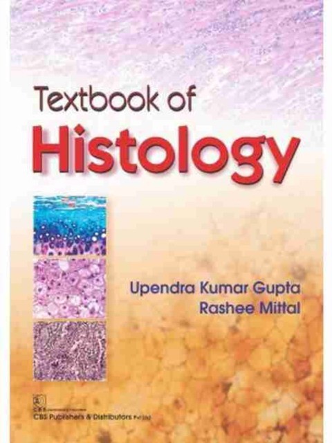 Gupta U P Textbook Of Histology 