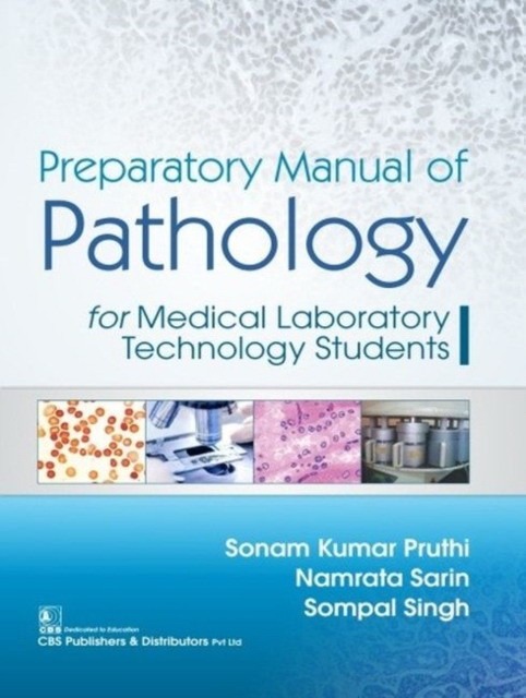 Pruthi S K Preparatory Manual Of Pathology 