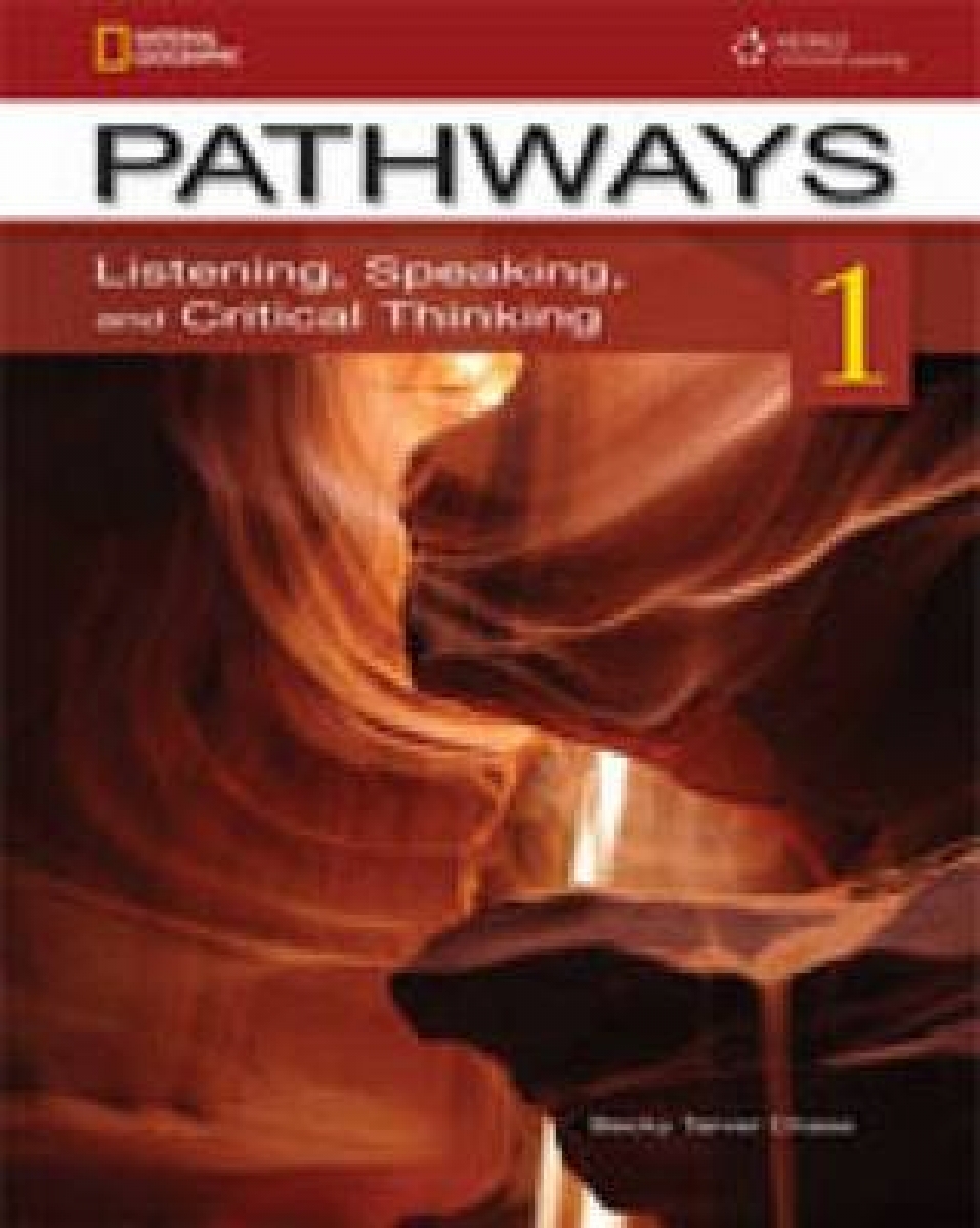 Pathways 1: Listening, Speaking and Critical Thinking. Student Book 