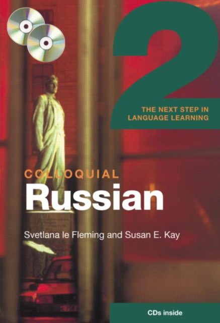 Kay, Susan Fleming, Svetlana Le Colloquial russian 2 