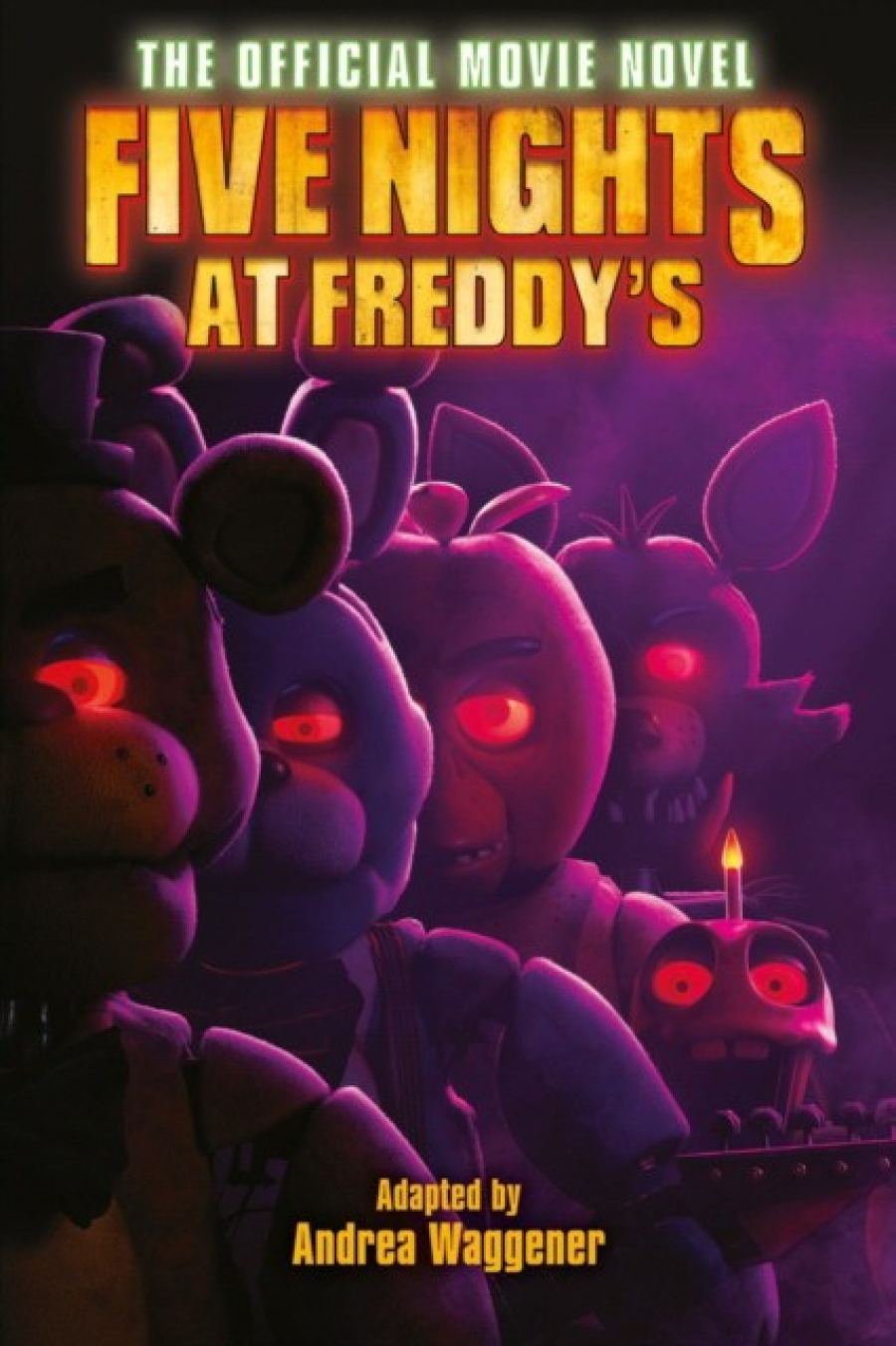 Scott, Cawthon Five nights at freddy's: the official movie novel 