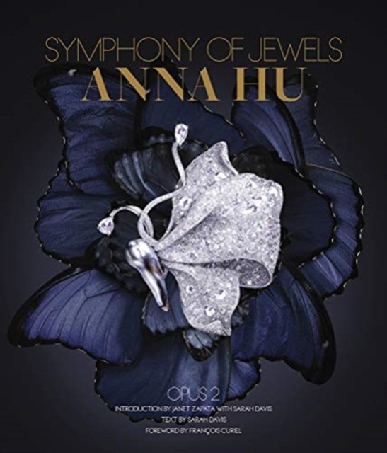 Zapata Janet Anna Hu: Symphony of Jewels: Opus 2 