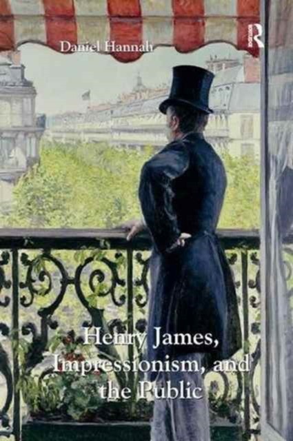Hannah Henry James, Impressionism, and the Public 