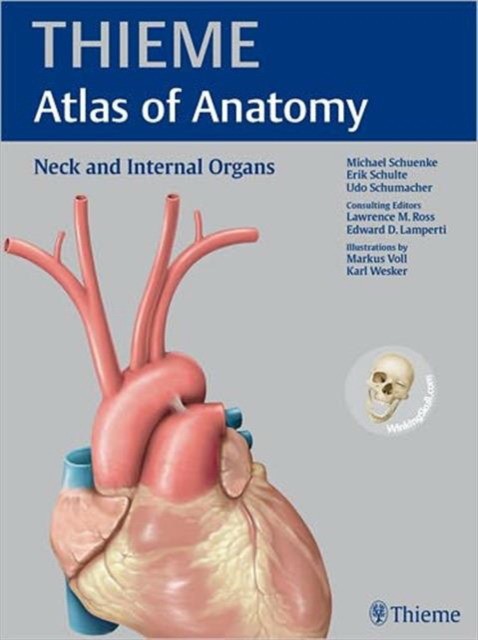 Michael Schuenke Neck and Internal Organs (THIEME Atlas of Anatomy) 