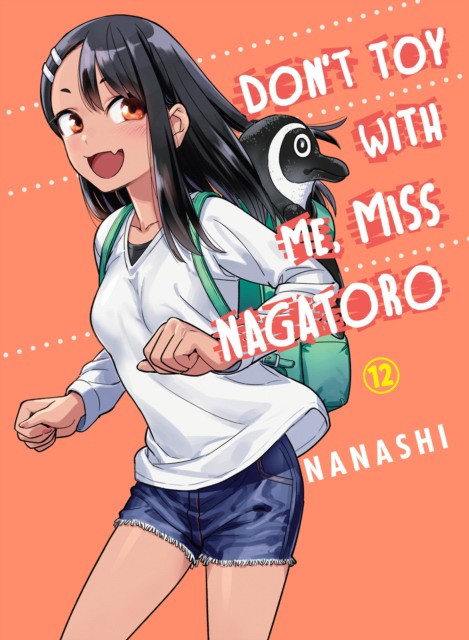 Nanashi Don`t toy with me miss nagatoro, volume 12 