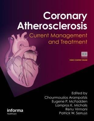 Chourmouzios Arampatzis, Eugene P. McFadden Coronary Atherosclerosis 