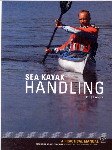 Cooper, Doug Sea kayak handling 