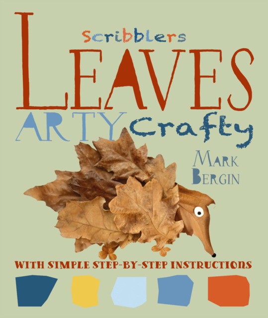 Mark, Bergin Arty crafty leaves 