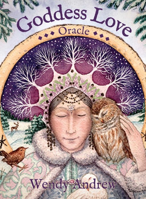 Wendy, Andrews Goddess Love Oracle: (36 Full-Color Cards and 112-Page Guidebook) 