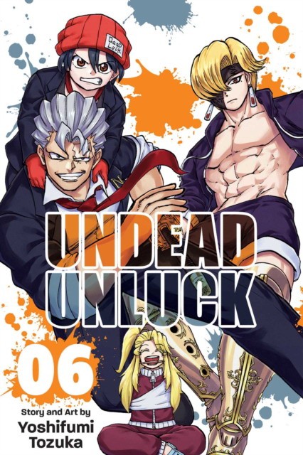 Yoshifumi Tozuka Undead Unluck, Vol. 6 