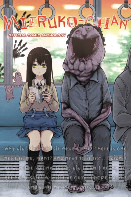 Izumi, Tomoki ; Harvey, Leighann Mieruko-Chan Official Comic Anthology 