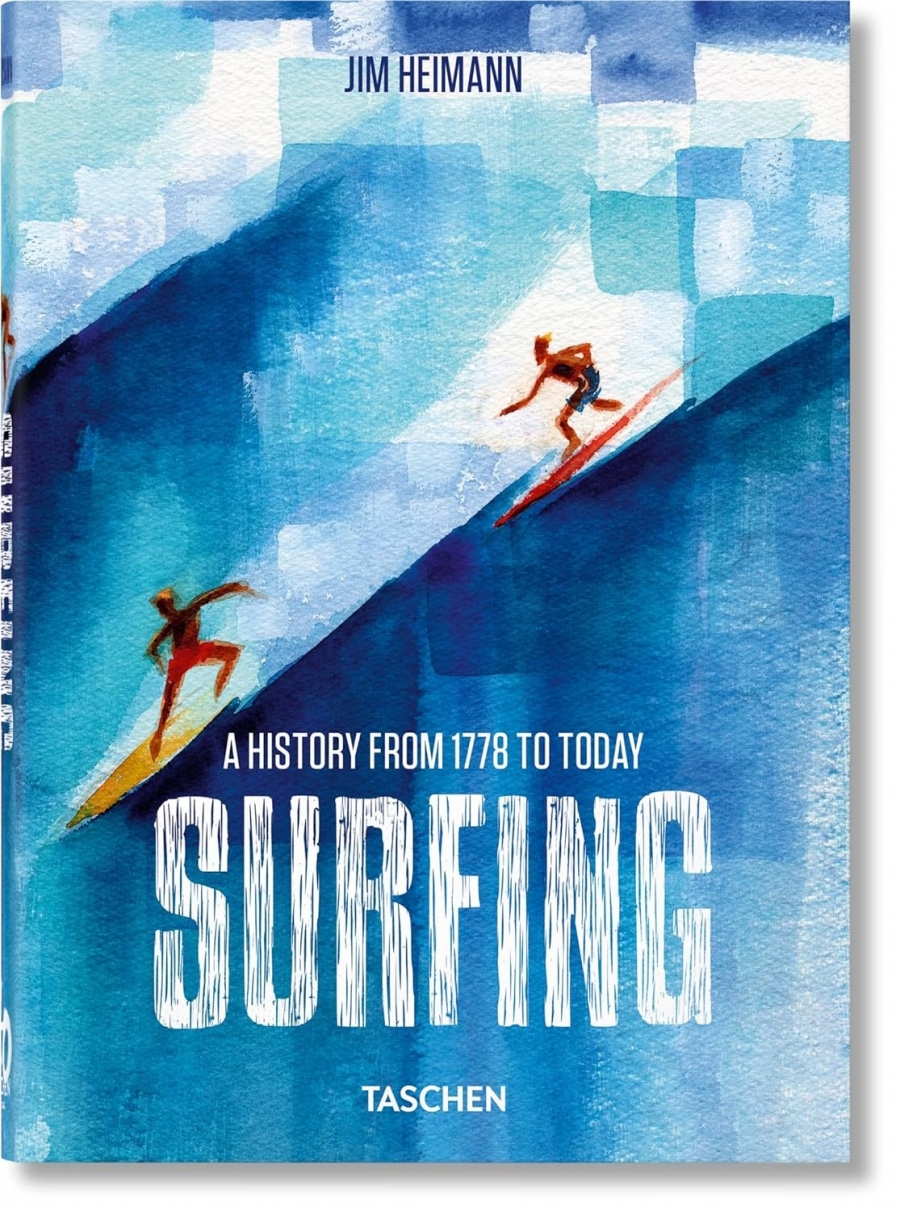 Surfing. 1778-Today. 40th Ed. 