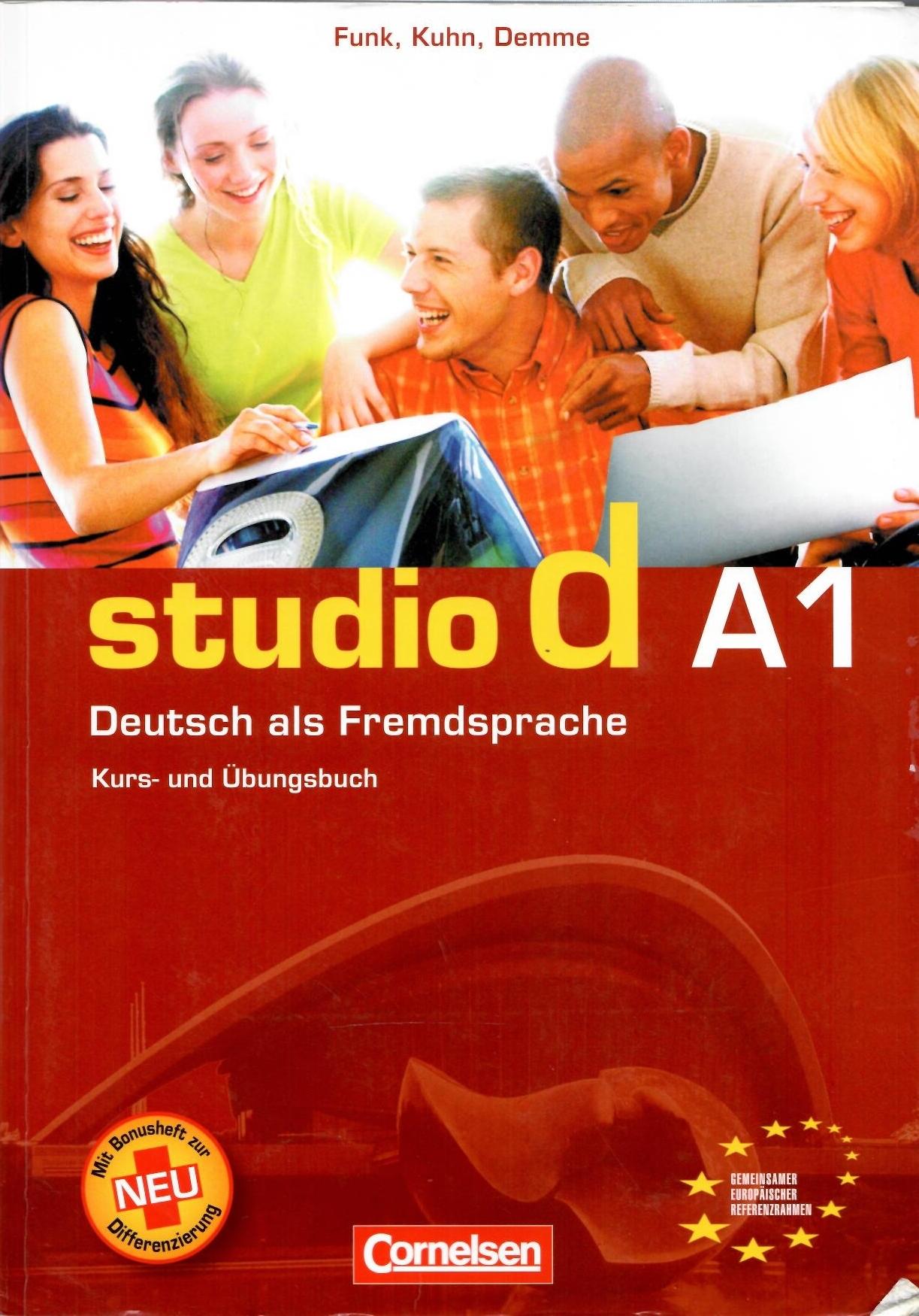 H. Funk, C. Kuhn, S. Demme Studio D A1: Deutsch als Fremdsprache: Kurs- und Ubungsbuch 