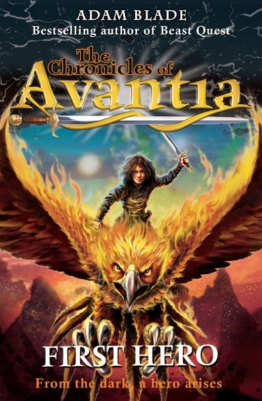 Adam, Blade The Chronicles of Avantia. First Hero: Book 1 