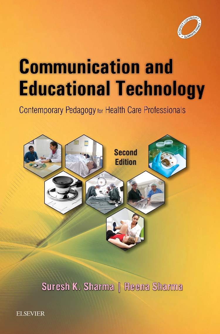 Sharma Suresh K. Communication and Educational Technology in Nursing 