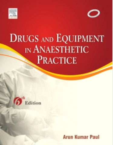 Paul Drugs & Equipment in Anesthetic Practice, 6/e 