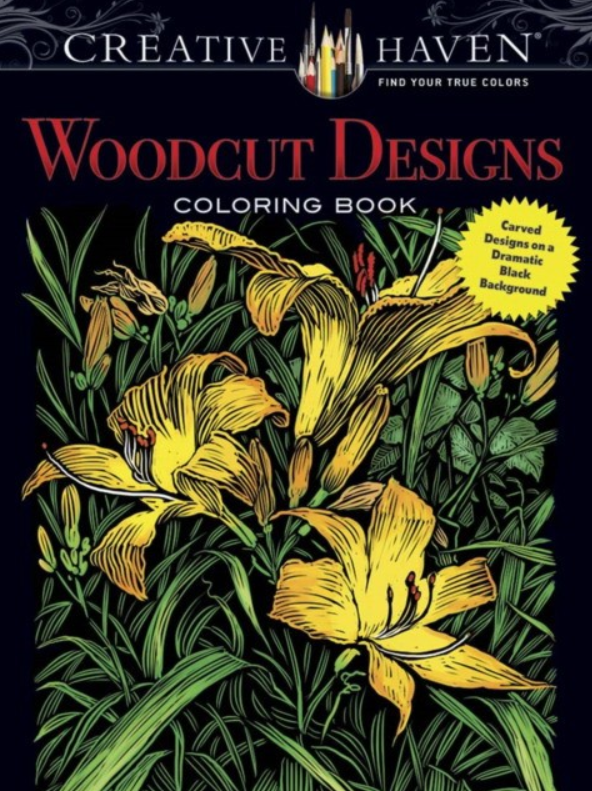Foley Tim Creative Haven Woodcut Designs Coloring Book: Diverse Designs on a Dramatic Black Background 