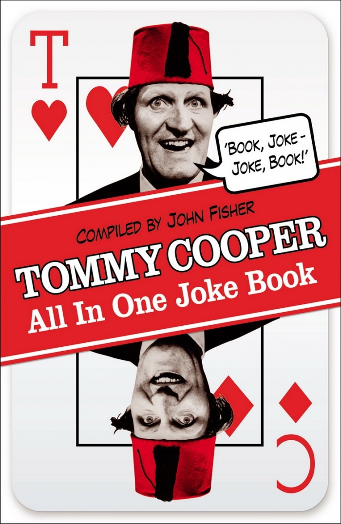 Cooper, Tommy Tommy Cooper All In One Joke Book 
