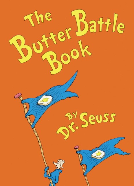 Dr Seuss Butter Battle Book, The 