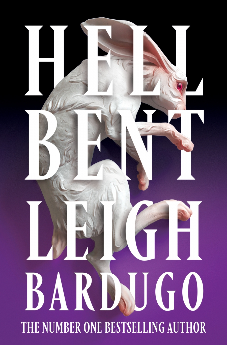 Bardugo Leigh Hell Bent 