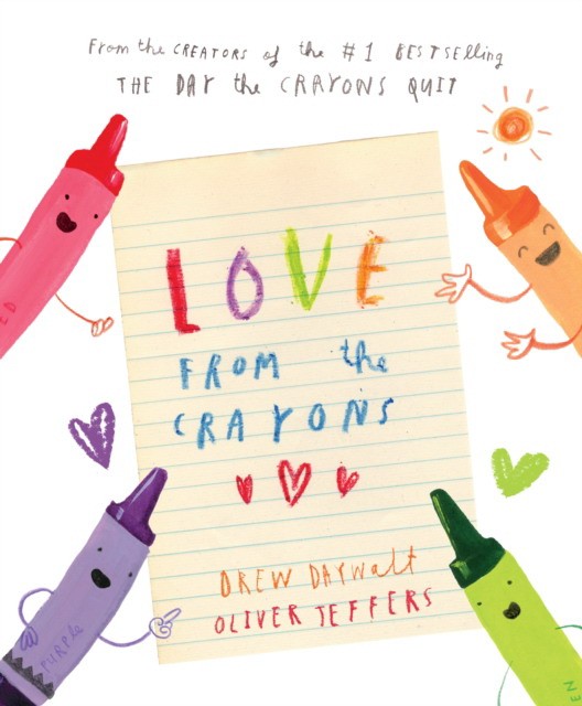 Drew, Daywalt Love from the Crayons 