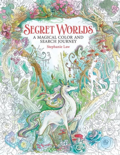 Law Stephanie Secret Worlds: A Magical Color and Search Journey 