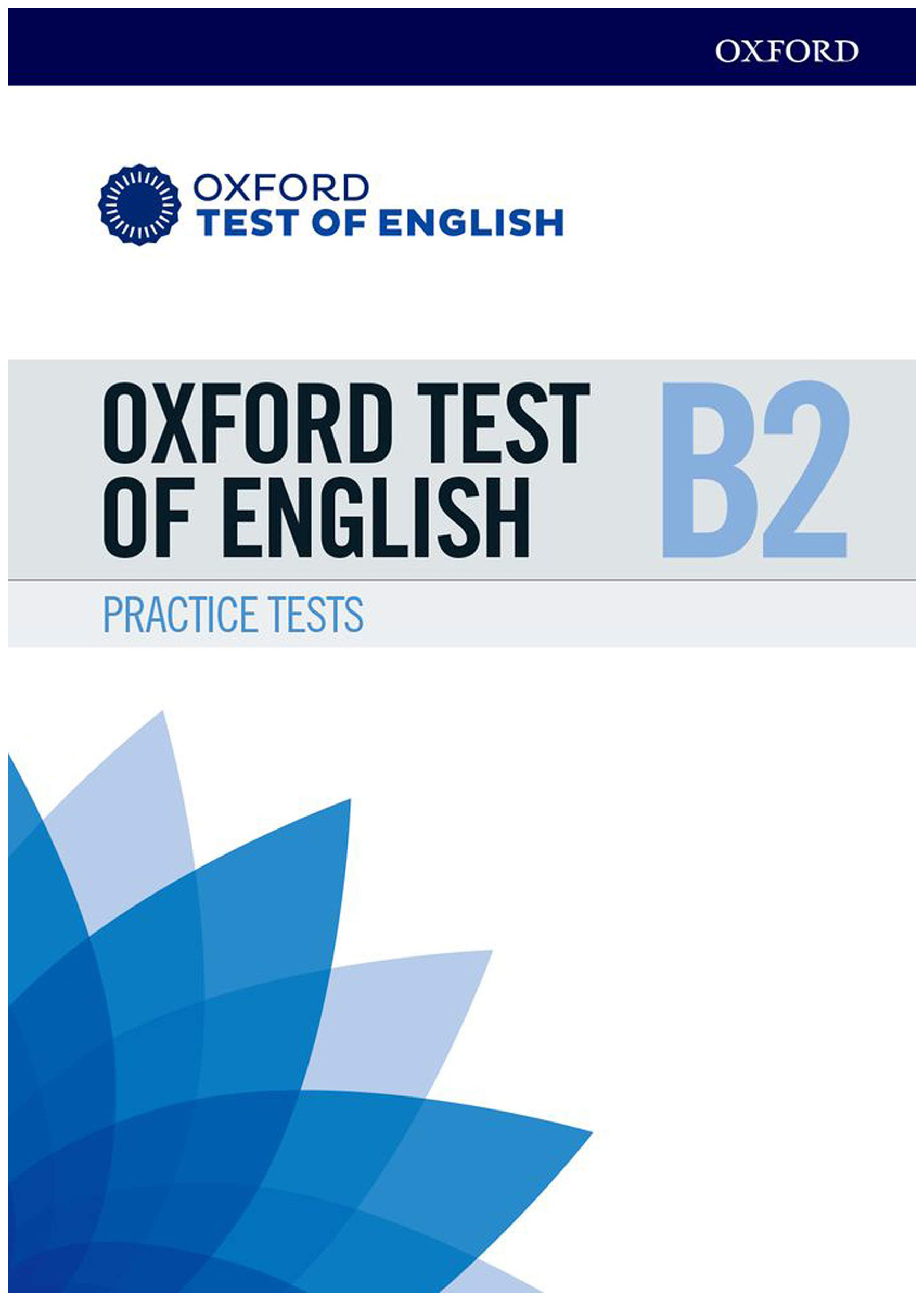 Oxford Test of English: B1 Practice Tests 