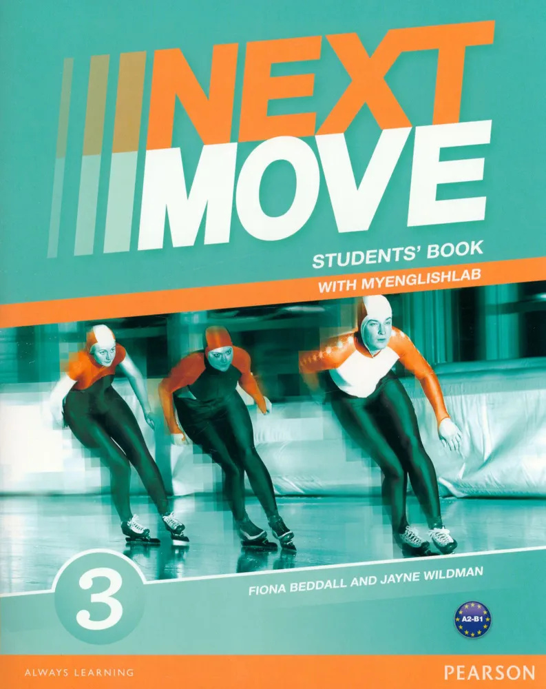Carolyn Barraclough, Katherine Stannett  Next Move 3 Students Book & MyLab Pack 