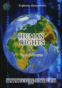  .. Human Rights. Texts for Lawyers /  .    
