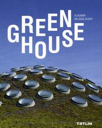  . GREEN HOUSE.   