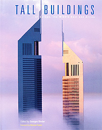 Edited by Georges Binder Tall Buildings of Europe, Middle East and Africa 